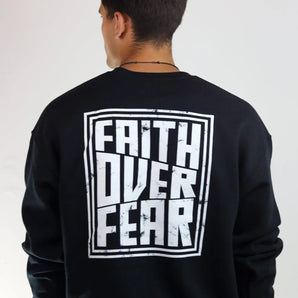 Faith Over Fear Crewneck