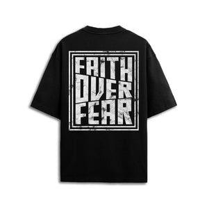 Faith Over Fear Tee